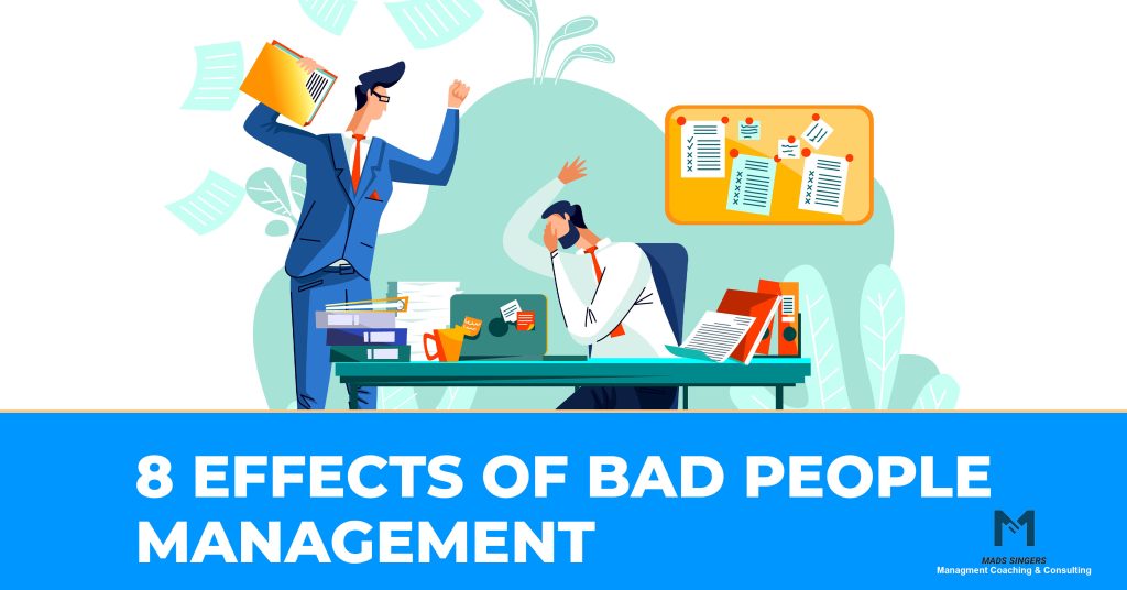 Effects Of Bad people Management