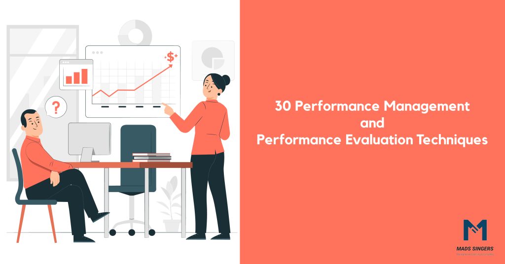 Performance Management And Performance Evaluation Techniques