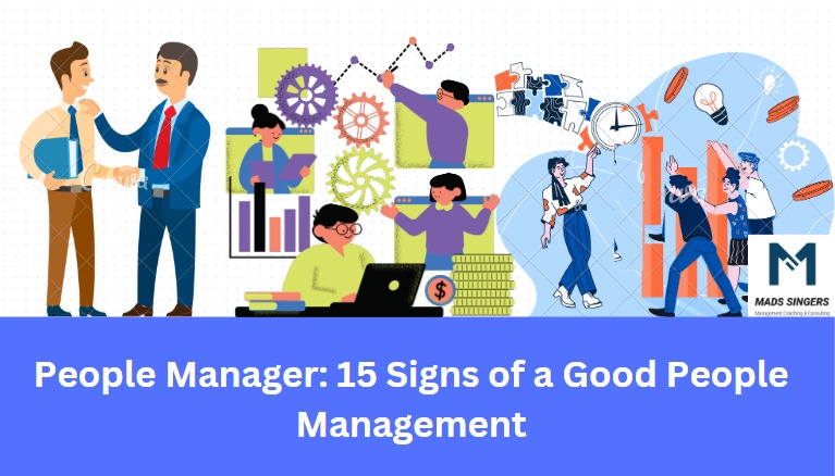 Signs of a good People Management