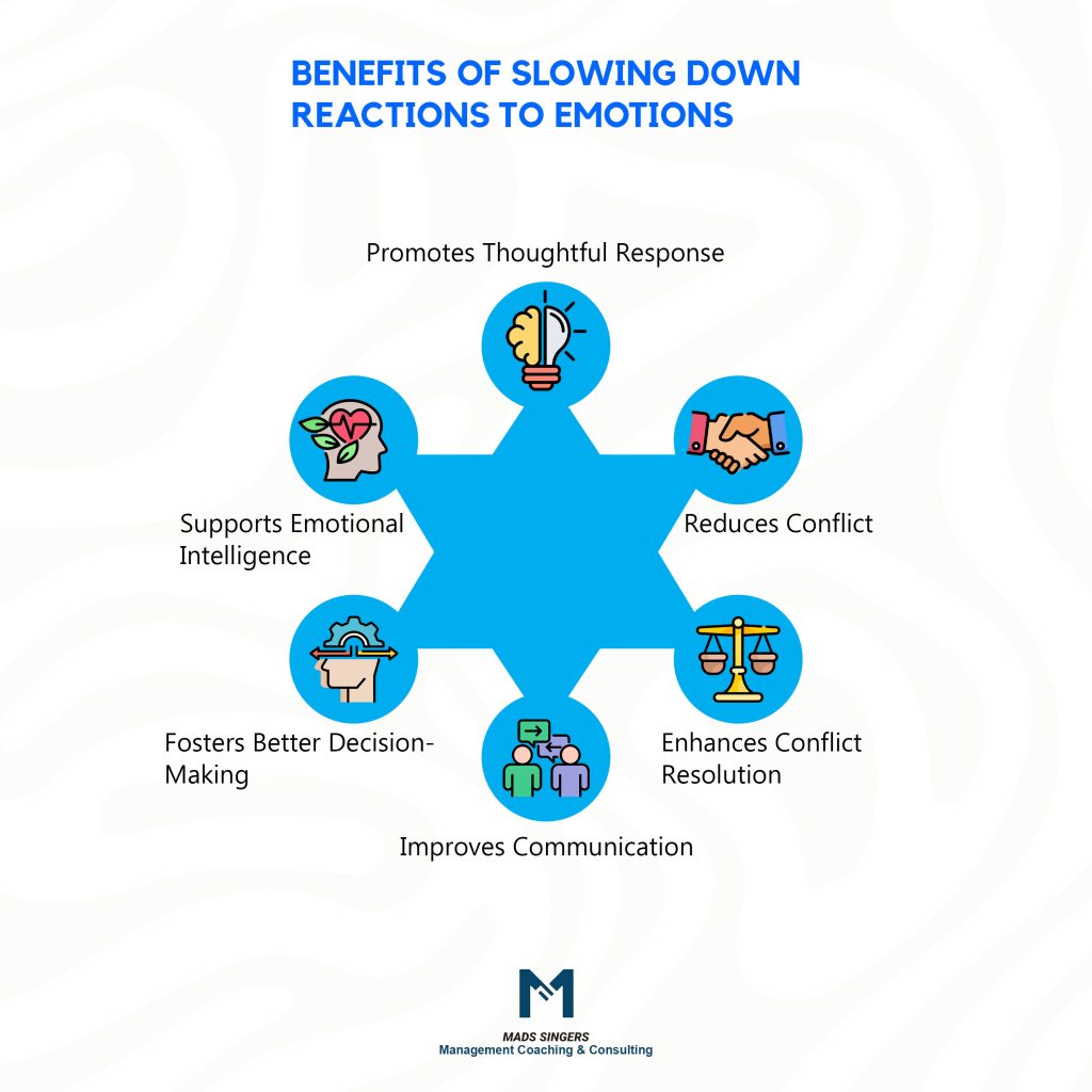 benefits of slowing emotional reactions
