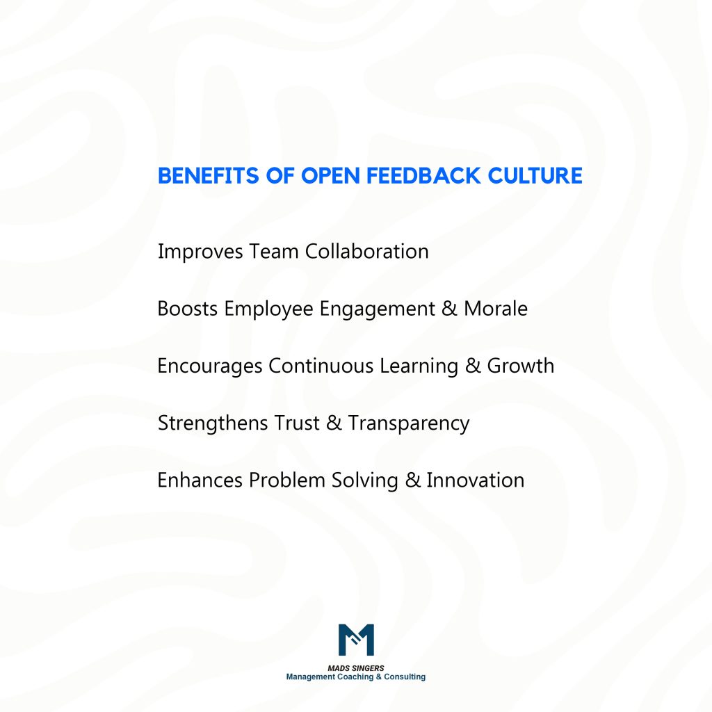 advantages of a transparent feedback culture